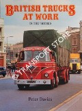 British Trucks at Work in the 'Sixties by DAVIES, Peter